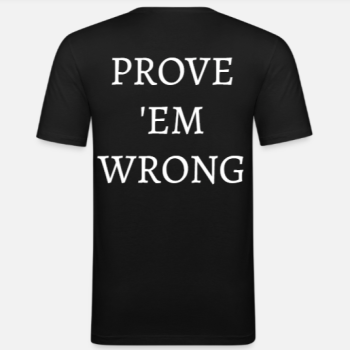 SlimFit-T_Schwarz_PROVE 'EM WRONG